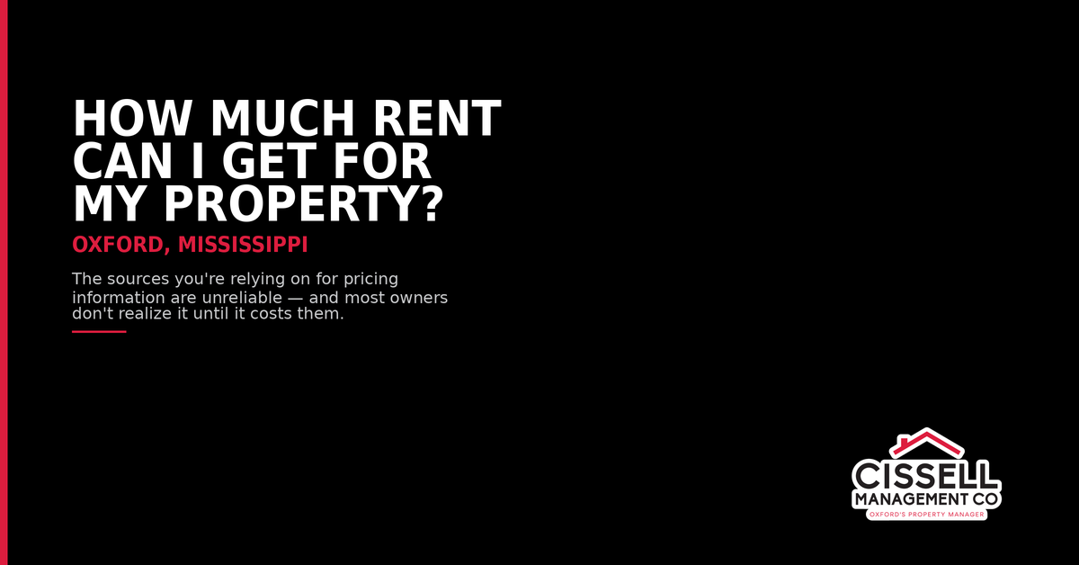 How Much Rent Can I Get for My Property in Oxford, MS?